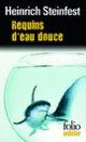 Couverture Requins d'eau douce (Heinrich Steinfest)