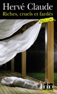 Couverture Riches, cruels et fardés ()