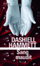 Couverture Sang maudit (Dashiell Hammett)