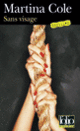 Couverture Sans visage (Martina Cole)
