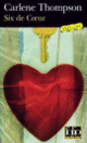 Couverture Six de Cœur (Carlene Thompson)
