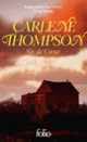 Couverture Six de Cœur (Carlene Thompson)