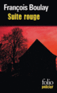 Couverture Suite rouge (François Boulay)