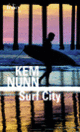 Couverture Surf City (Kem Nunn)