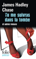 Couverture Tu me suivras dans la tombe – Passez une bonne nuit – C'est pas dans mes cordes ()