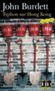 Couverture Typhon sur Hong Kong (John Burdett)