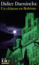 Couverture Un château en Bohême (Didier Daeninckx)