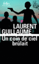 Couverture Un coin de ciel brûlait (Laurent Guillaume)