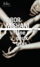 Couverture Une deux trois (Dror Mishani)