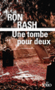 Couverture Une tombe pour deux (Ron Rash)