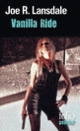 Couverture Vanilla Ride (Joe R. Lansdale)