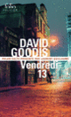 Couverture Vendredi 13 (David Goodis)