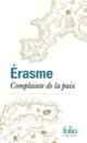 Couverture Complainte de la paix ( Érasme)