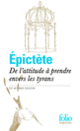 Couverture De l'attitude à prendre envers les tyrans et autres textes ( Épictète)