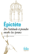 Couverture De l'attitude à prendre envers les tyrans et autres textes ()