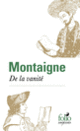 Couverture De la vanité (Michel de Montaigne)