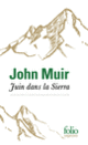 Couverture Juin dans la Sierra (John Muir)