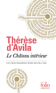 Couverture Le Château intérieur ( Thérèse d'Avila)