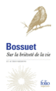 Couverture Sur la brièveté de la vie et autres sermons ( Bossuet)