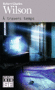 Couverture À travers temps (Robert Charles Wilson)