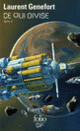 Couverture Ce qui divise (Laurent Genefort)