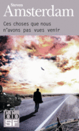 Couverture Ces choses que nous n'avons pas vues venir ()