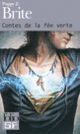Couverture Contes de la fée verte (Poppy Z. Brite)