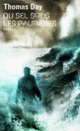 Couverture Du sel sous les paupières (Thomas Day)
