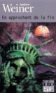 Couverture En approchant de la fin (Andrew Weiner)