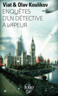 Couverture Enquêtes d'un détective à vapeur (,Viat Koulikov)