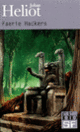 Couverture Faerie Hackers (Johan Heliot)