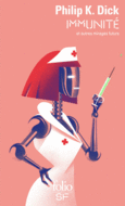 Couverture Immunité et autres mirages futurs ()