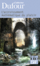 Couverture L'accroissement mathématique du plaisir (Catherine Dufour)