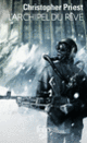 Couverture L'Archipel du Rêve (Christopher Priest)