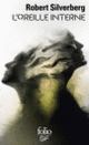 Couverture L'oreille interne (Robert Silverberg)