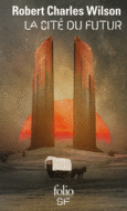 Couverture La Cité du futur () Couverture La Cité du futur ()