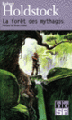 Couverture La forêt des mythagos (Robert Holdstock)