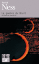 Couverture La guerre du Bruit (Patrick Ness)