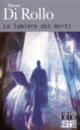 Couverture La lumière des morts (Thierry Di Rollo)