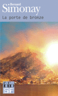 Couverture La porte de bronze ()