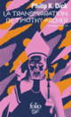 Couverture La transmigration de Timothy Archer (Philip K. Dick)