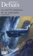 Couverture La vieille Anglaise et le continent et autres récits ()