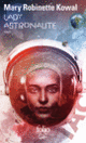Couverture Lady Astronaute (Mary Robinette Kowal)