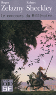Couverture Le concours du Millénaire (,Roger Zelazny)