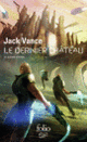 Couverture Le dernier château et autres crimes (Jack Vance)