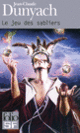 Couverture Le jeu des sabliers (Jean-Claude Dunyach)