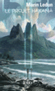 Couverture Le projet Hakana (Marin Ledun)