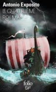 Couverture Le quatrième Roi mage ()