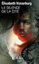 Couverture Le silence de la cité (Élisabeth Vonarburg)