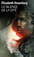 Couverture Le silence de la cité ()